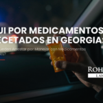DUI por medicamentos recetados en Georgia