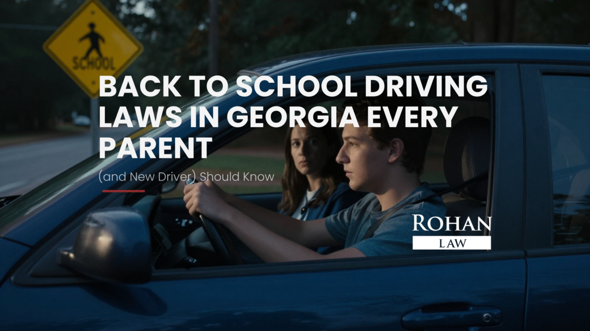 Back to School Driving Laws in Georgia | Rohan Law